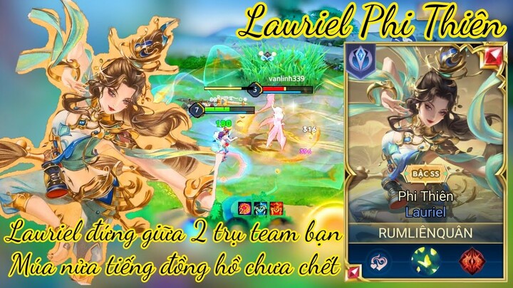 Lauriel đứng giữa 2 trụ Team bạn múa nửa tiếng đồng hồ chưa chết / Rum ●○ Lauriel / LIÊN QUÂN