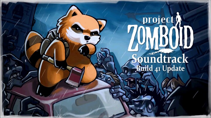 Âm nhạc|"Project Zomboid" OST