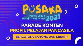 Podcast (Siniar) PUSAKA 2021: Profil Pelajar Pancasila - Bagian 2