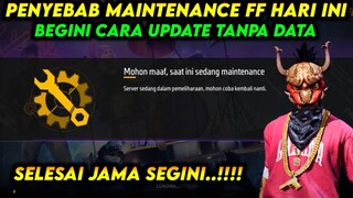 PENYEBAB UPDATE MAINTENANCE FREE FIRE HARI INI 14 DESEMBER 2022 TERBARU