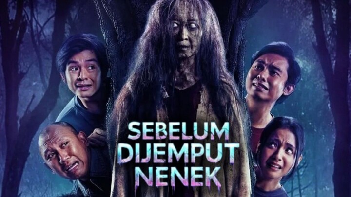 Sebelum Dijemput Nenek (2026)