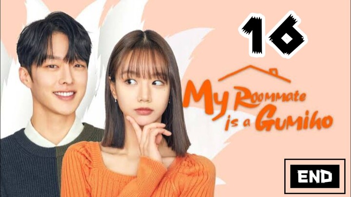 My Roommate is A Gumiho (Tagalog Dubbed) Episode 16 Finale