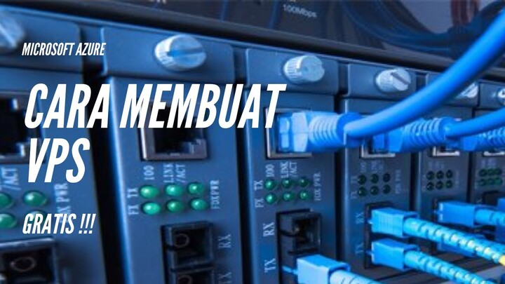 Cara Membuat VPS RDP di Microsoft Azure