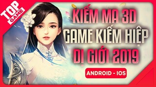 [Topgame] Kiếm Ma 3D - Game Mobile Nhập Vai Lí Tưởng Cho Dân Cày