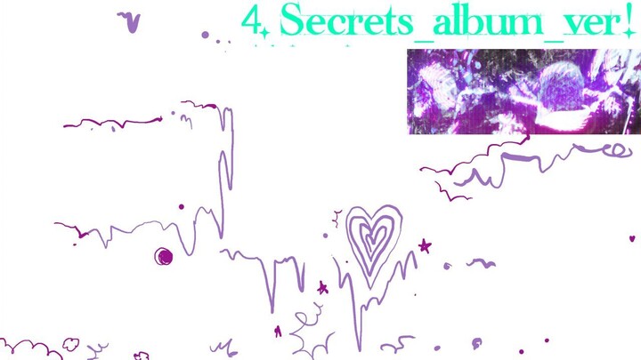 Secrets_album_ver.wav! {Official Lyric Video}