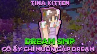 Dream SMP Minecraft - Thành Viên Mới Tina