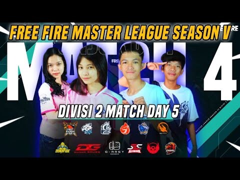 [MATCH 4] FREE FIRE MASTER LEAGUE SEASON V DIVISI 2 | MATCH DAY 5