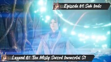 [ EPISODE 04 ] Legend Of The Misty Sword Immortal - 1080p Super Duper HD Sub Indo