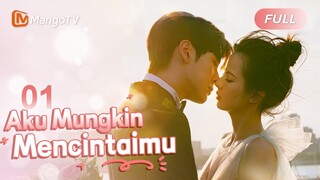 【INDO SUB】Bos Kontrol, Cinta Terlarang dengan Penulis Nakal |  EP1 | MangoTV Indonesia