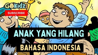 ANAK YANG HILANG | Bible Story