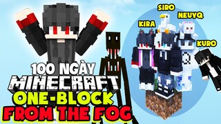 KiraMC Cùng Bộ Tứ Youtuber Báo Tóm Tắt 100 Ngày Minecraft From The Fog Sinh Tồn Trên 1 Block !!