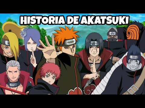 A HISTÓRIA COMPLETA DA AKATSUKI EM NARUTO 