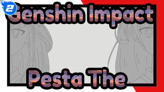 Genshin Impact|[AMV Gambar Sendiri]Pesta The Keluarga Gemuruh_2