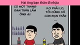 Hai ông bạn thân đi nhậu