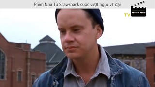 Nội dung phim Nhà Tù Shawshank cuộc vượt ngục vĩ đại p10