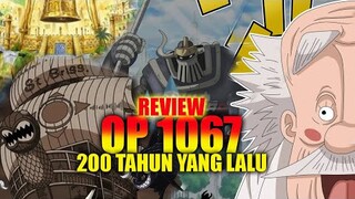 [ REVIEW OP 1067 ] ODA PLISS... JELASKAN APA YANG SEBENARNYA TERJADI???