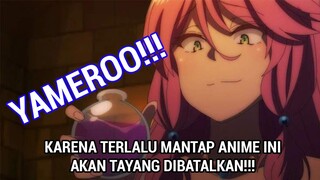 TIDAKKK!!! Kaifuku Jutsushi no Yarinaoshi Akan Dibatalkan Tayang Karena terlalu Mantap