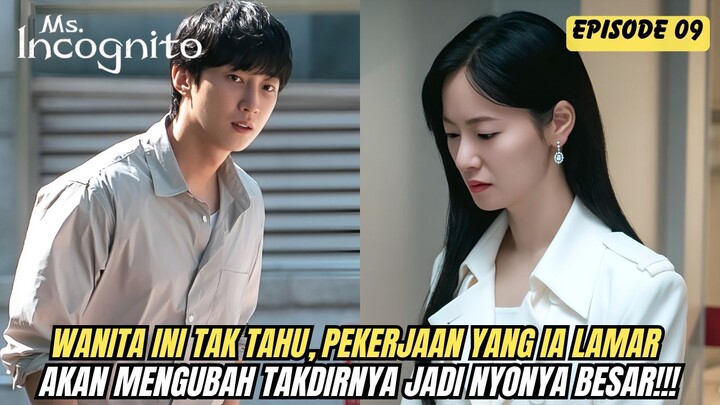 NEW DRAMA KOREA - MS.INCOGNITO EPISODE 9 SUB INDO