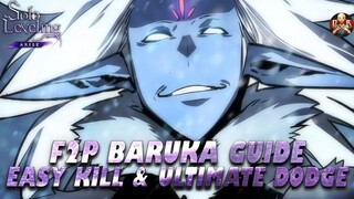 [Solo Leveling: Arise] - F2P Baruka Guide! How to PERFECT DODGE his ULTIMATE & Beat him with EASE!