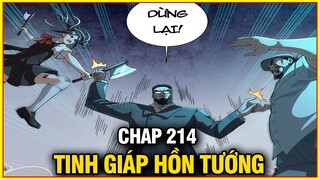 Tinh Giáp Hồn Tướng Chap 214 | Review Phim Truyện Tranh Hay | Lệ Phi Vũ