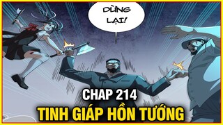 Tinh Giáp Hồn Tướng Chap 214 | Review Phim Truyện Tranh Hay | Lệ Phi Vũ