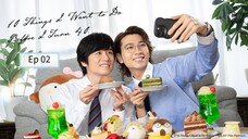 10 Tի!ղg I Waהէ T0 Dס BэԲסrэ I Tυrռ 40 Ep 02 (sub indo)