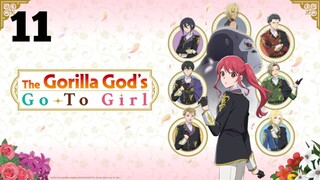 The Gorilla God's Go-To Girl Episode 11