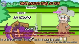 Ritual memasuki hutan || bagian 0002