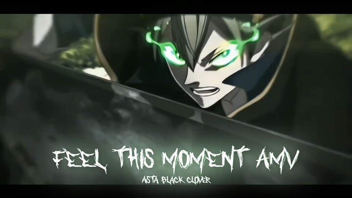 Asta Black Clover AMV