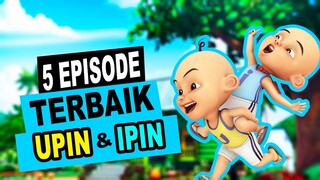 5 Episode Terbaik Upin & Ipin