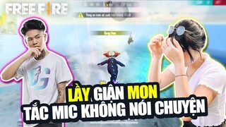 [ Hài FreeFire ] Lầy giận Mon tắt mic không thèm nói chuyện khiến Mon lo lắng