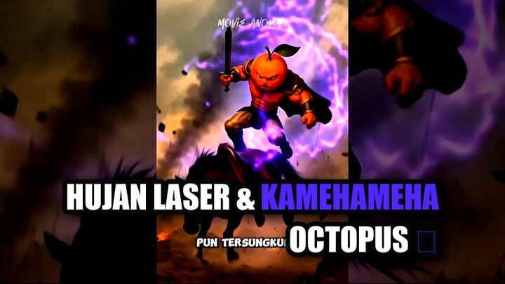 Hujan Laser & Kamehameha Octopus 🐙