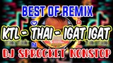 Best of KTL Remix - Thai Igat Igat Remix Nonstop | No Copyright Music and Free to Use