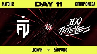 FUT vs. 100T — VCT LOCK//IN — Omega Bracket Day 11 Map 2