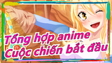 [Tổng hợp anime/Mashup/Kinh điển] Kèn lệnh khai chiến đã vang lên, trang bị súng đi!