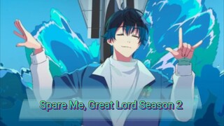 Spare Me, Great Lord Season 2 Episode 03