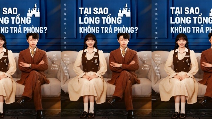 TRỌN BỘ - TẠI SAO LONG TỔNG KHÔNG TRẢ PHÒNG? ( Hồ Duy , Hứa Mộng Viên )