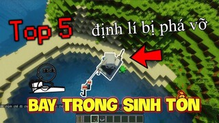 Top 5 Điều Thú Vị Đã Phá Đi Định Luật Game Mà Bạn Không Thể Ngờ Tới - Bay Trong Sinh Tồn