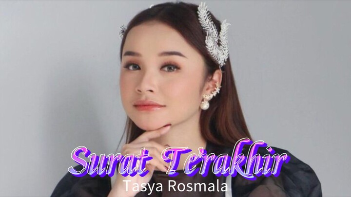 Surat Terakhir " Tasya Rosmala - Adella "