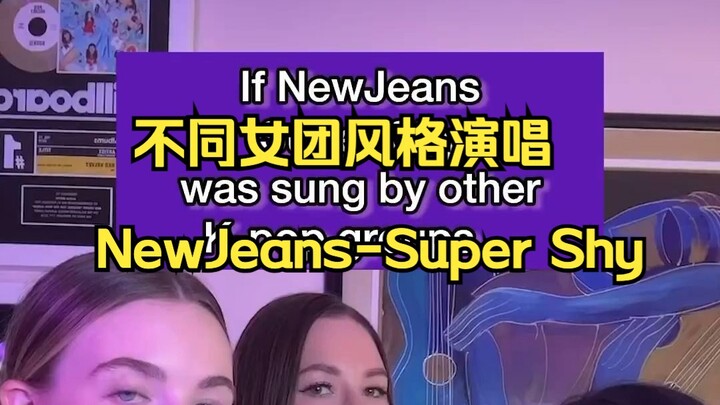 Girl Group Style Covers of NewJeans’ “Super Shy” | By KPOP Production Team LYRE