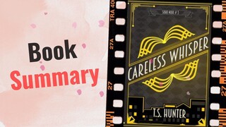 Careless Whisper | Book Summary