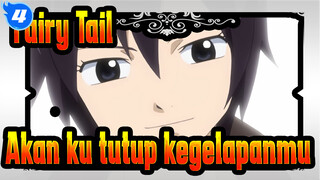[Fairy Tail/Ikonik] Akan ku tutup kegelapanmu_4