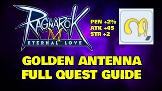 Golden Antenna Quest Unlock G- Ragnarok Mobile Eternal Love