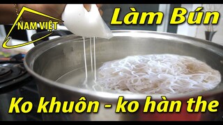 Làm bún tươi tại nhà đơn giản ( nhật ký mùa cách ly) Nam Việt 1662