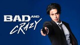 Bad and Crazy Ep9 - English Sub (1080p)