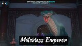 Matchless Emperor Eps 12 Sub Indo