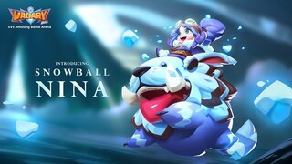 Vagary MOBA: Snowball NINA Gameplay (China Ver Beta)