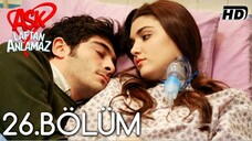 Ask Laftan Anlamaz VOSTFR - Épisode 26