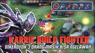 Nyobain Karrie fighter, tapi sekalian ngide jadi roamer.