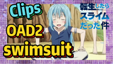 [Slime]Clips |   OAD2 swimsuit